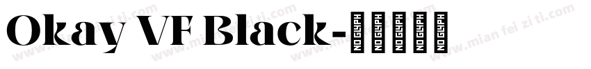 Okay VF Black字体转换